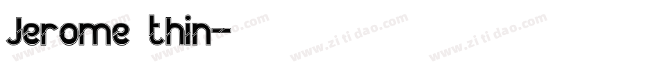 Jerome thin字体转换